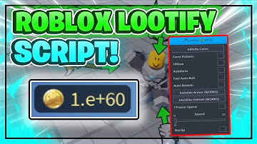 Lootify Script GUI / Hack (INFINITE COINS, AUTOFARM, KILL AURA, AND MORE) *NO KEY*