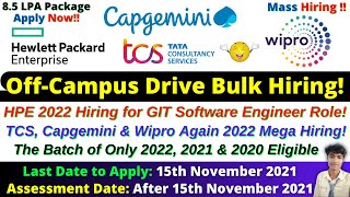 Capgemini | Wipro | HPE | TCS Mega Bulk Off-Campus Hiring 2022 2021 & 2020 Batch | Salary 8.5 Lakhs