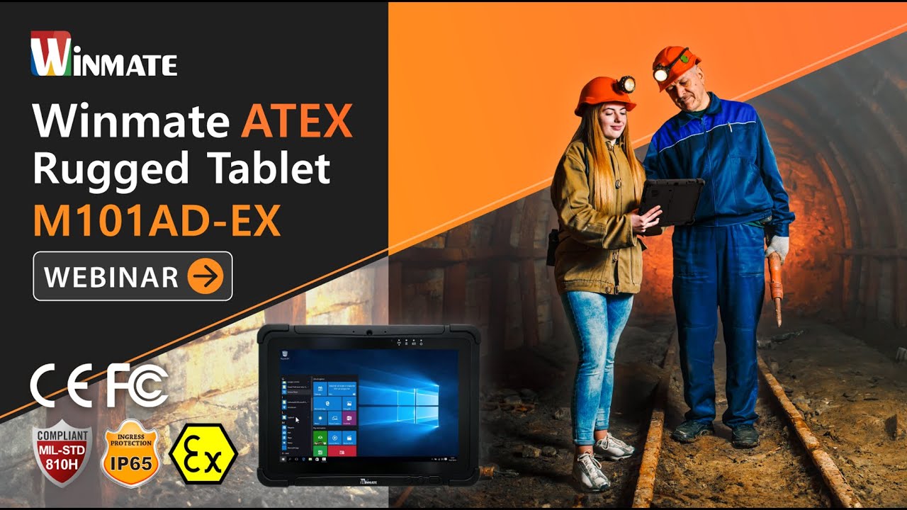 【Winmate Webinar】Winmate ATEX Rugged Tablet M101AD-EX