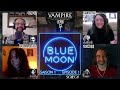 Vampire la mascarade  blue moon s01e01 jdr actualplay magnetoroliste