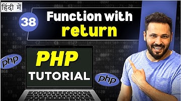 Php Tutorial in Hindi #38 Function with return statement