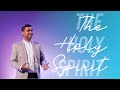 The Holy Spirit - Ps. Suraj Paul | 31 January 2021 | Sunday Service