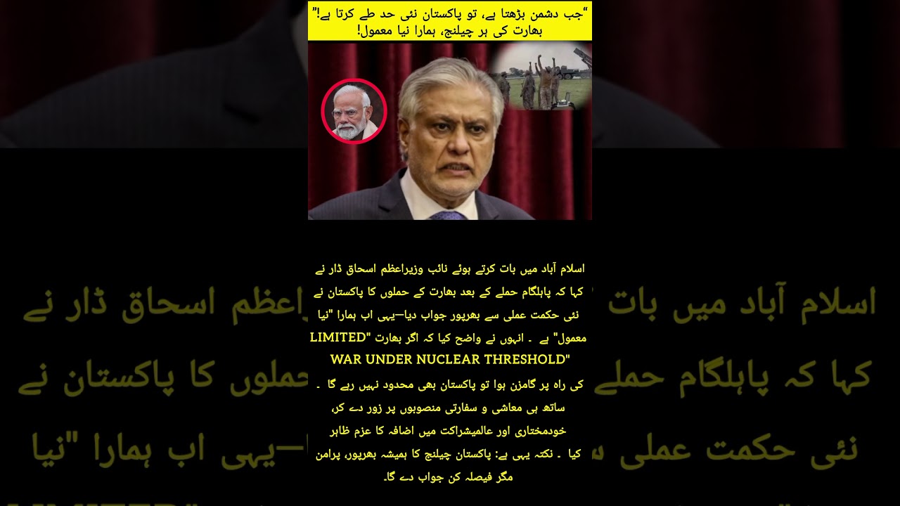 "Pakistan Sets a New Normal Against Indian Aggression – Ishaq Dar" 