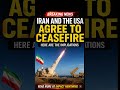Iran and the USA Agrees to Ceasefire; Here Are the Implications Read More -