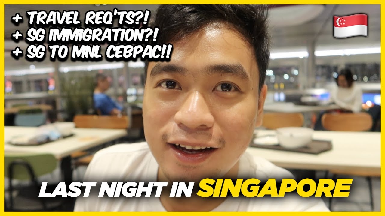 CEBU PACIFIC Singapore to Manila: Travel Requirements & Immigration UPDATED! 🇸🇬 | Nico Dormis