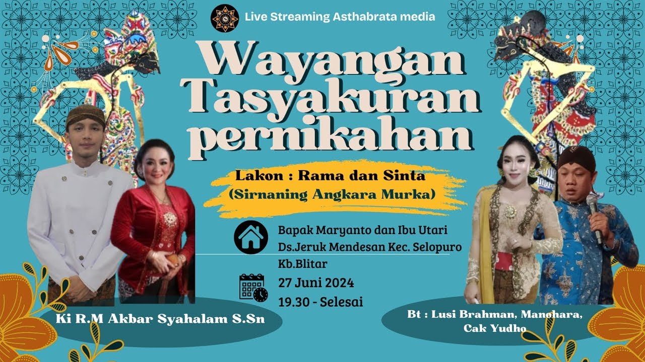 WAYANG KULIT KI R M AKBAR SYAHALAM S.SN //LAKON RAMA & SINTA // BT CAK YUDHO, MANOHARA, LUSI BRAHMAN