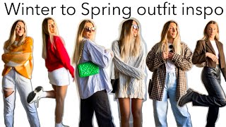 6 Winter to Spring outfits 2022