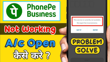 Phonepe Business Not Working | Phonepe Business Account Not Opening Problem 2023