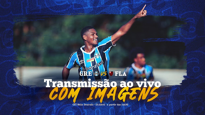 AO VIVO E COM IMAGENS | GRÊMIO x FLAMENGO (CAMPEONATO BRASILEIRO SUB-20 2025)