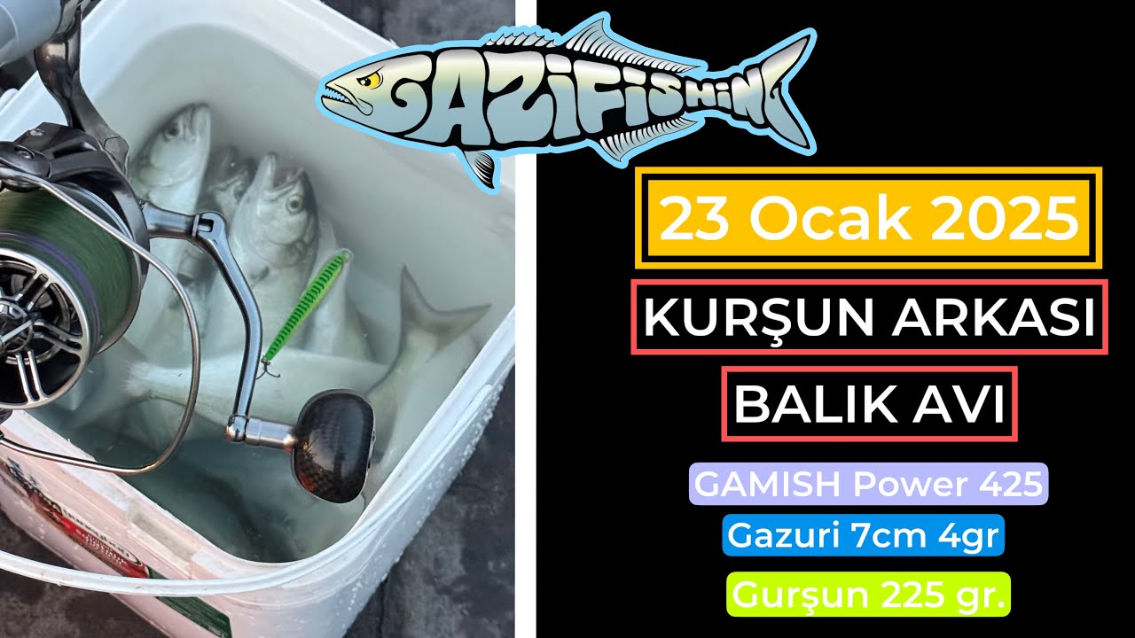 ZORLU BALIKÇILIK | GAMISH ve GAZURİ ile Boğazda Kurşun Arkası Çinekop / Sarıkanat AVI