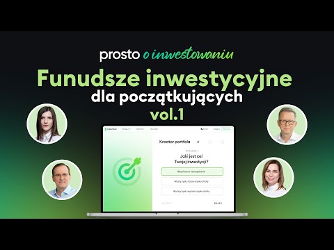 FUNDUSZE INWESTYCYJNE DLA POCZĄTKUJĄCYCH #1