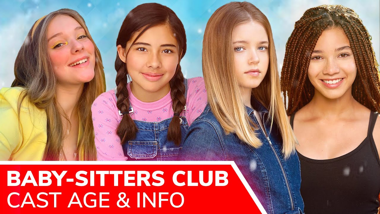 New Update THE BABY-SITTERS CLUB Actors Real Age, Names, Personal Lives, New Roles