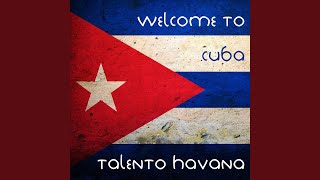 Welcome to Cuba (EXTENDED MIX)