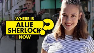 Where is Allie Sherlock now? What happened?