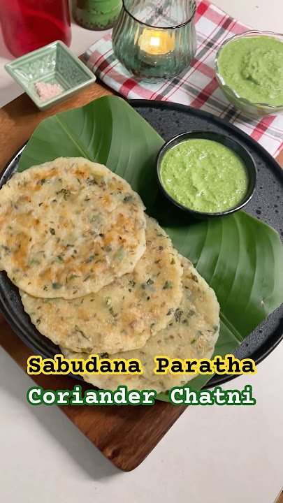 व्रत में खा सके ऐसा साबूदाना पराठा और धनिया की चटनी - Navratri Fasting Recipe - Sabudana Paratha