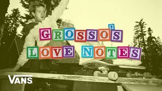 Loveletters Season 10: 80s Contests Love Note | Jeff Grosso’s Loveletters to Skateboarding | VANS