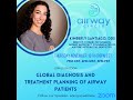 Dr  kimberly santiago  global diagnosis and treatment planning of airway patients