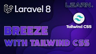 Laravel Breeze - Simple Tailwind CSS Scaffold | LEARN.