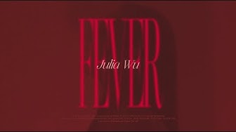 Fever - Julia Wu 吳卓源｜Official Music Video