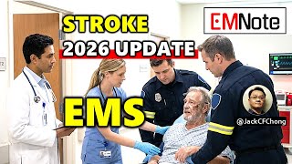 Famous Stroke Update 2026: Prehospital Care Wealth