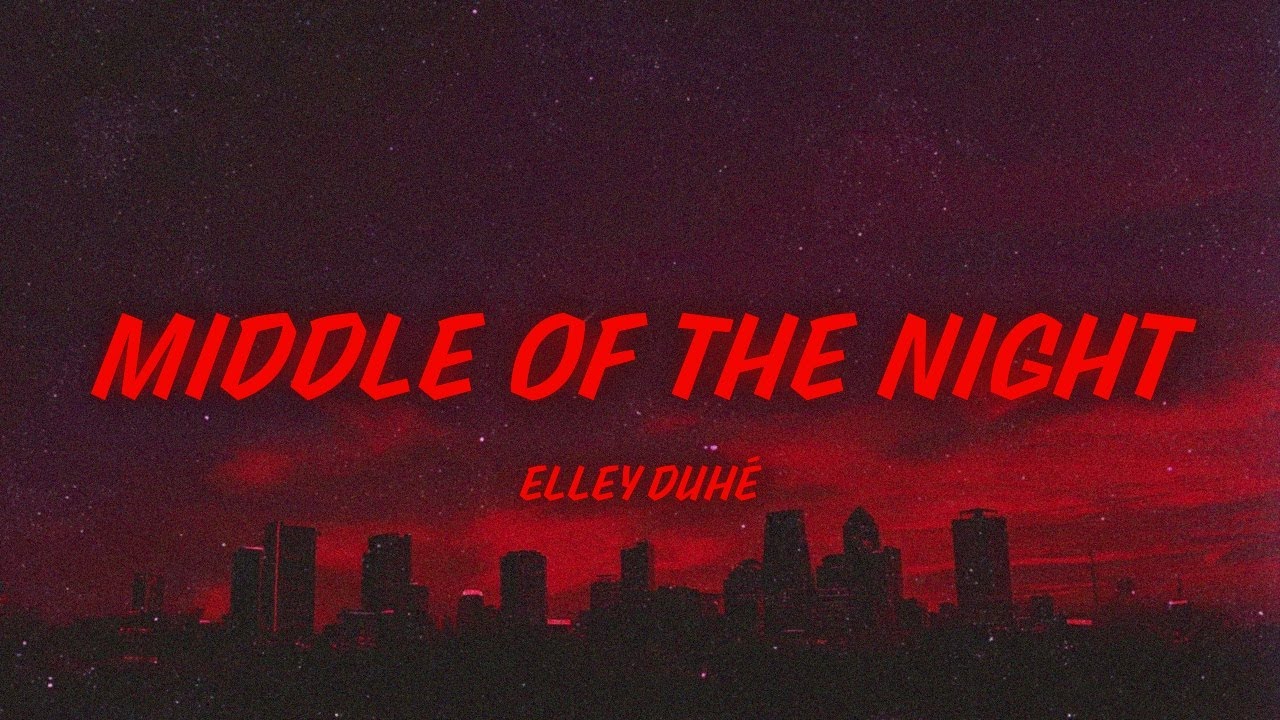 Elley Duhé - MIDDLE OF THE NIGHT (sped up + lyrics)