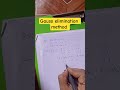 Gauss elimination method #bca #bsc