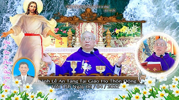 Lễ Tang Ông Trưởng Đaminh TRần Văn Nguyễn Giáo Xứ Phú Nhai Phần 2