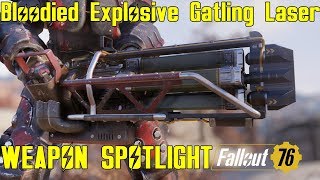Fallout 76 Weapon Spotlights Bloodied Explosive Gatling Laser