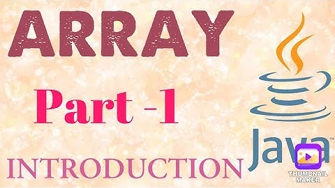 Introduction to Array | Part-1 | ICSE CLASS 10