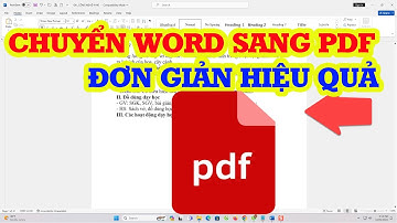 Cách chuyển WORD sang PDF nhanh đẹp không bị lỗi Font