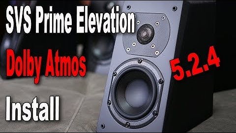SVS Prime Elevation Dolby Atmos Speaker  Install  5.2.4