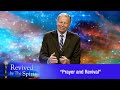 “Prayer and Revival” - Revived by the Spirit 02