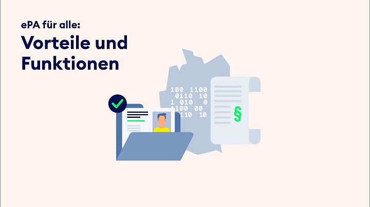 ePA für alle: So funktioniert die neue elektronische Patientenakte
