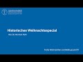 Historisches Weihnachtsspecial