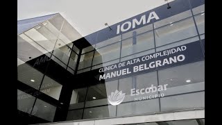 DOCUMENTAL: CLÍNICA DE ALTA COMPLEJIDAD “MANUEL BELGRANO” ESCOBAR