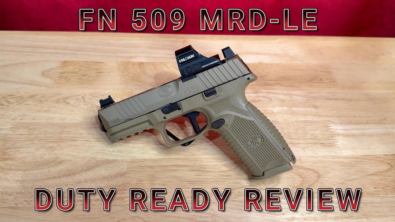 FN 509 MRD-LE - Full Review & Shooting Test - YouTube