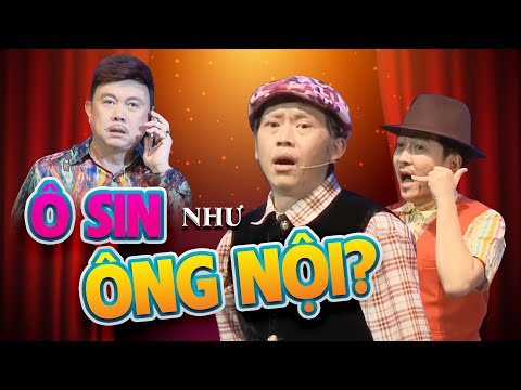 OSIN LÀ ÔNG NỘI - Hoài Linh, Trường Giang, Chí Tài | Tiểu Phẩm Hài Đặc Sắc Cười Vỡ Bụng