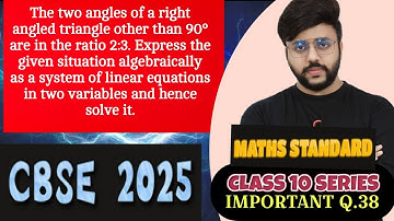 The two angles of a right angled triangle other than 90° are in the ratio 2:3. Express the given sit