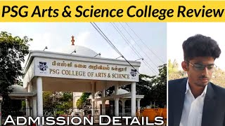 PSG College of Arts And Science Review | Psg College Coimbatore | Course | Fees | Admission Details