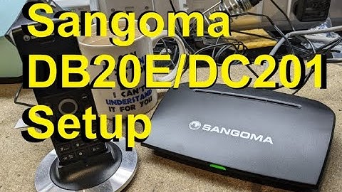 #138 -  Setting up the Sangoma DECT DB20E / DC201 Kit