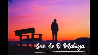 sun le O Mahiya|Dil se sajda Tera| lyrics song ❤️feel the song🧡Heart  touching song🎶
