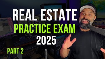 2025 Real Estate Exam Prep | 100 Questions (Part 2)