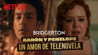 Penelope y Aarón Díaz, esto se va a encender | Bridgerton Temporada 3 | Netflix
