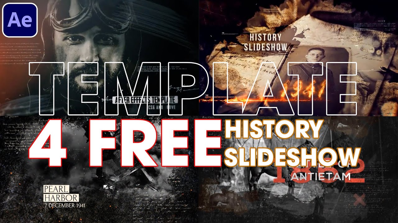 4 After Effect Template History Slideshow | [FREE TEMPLATE]