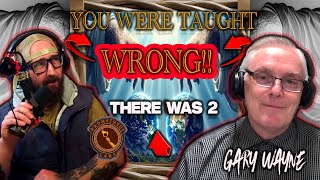 Two Creations & the Priory of Sion w/ Gary Wayne