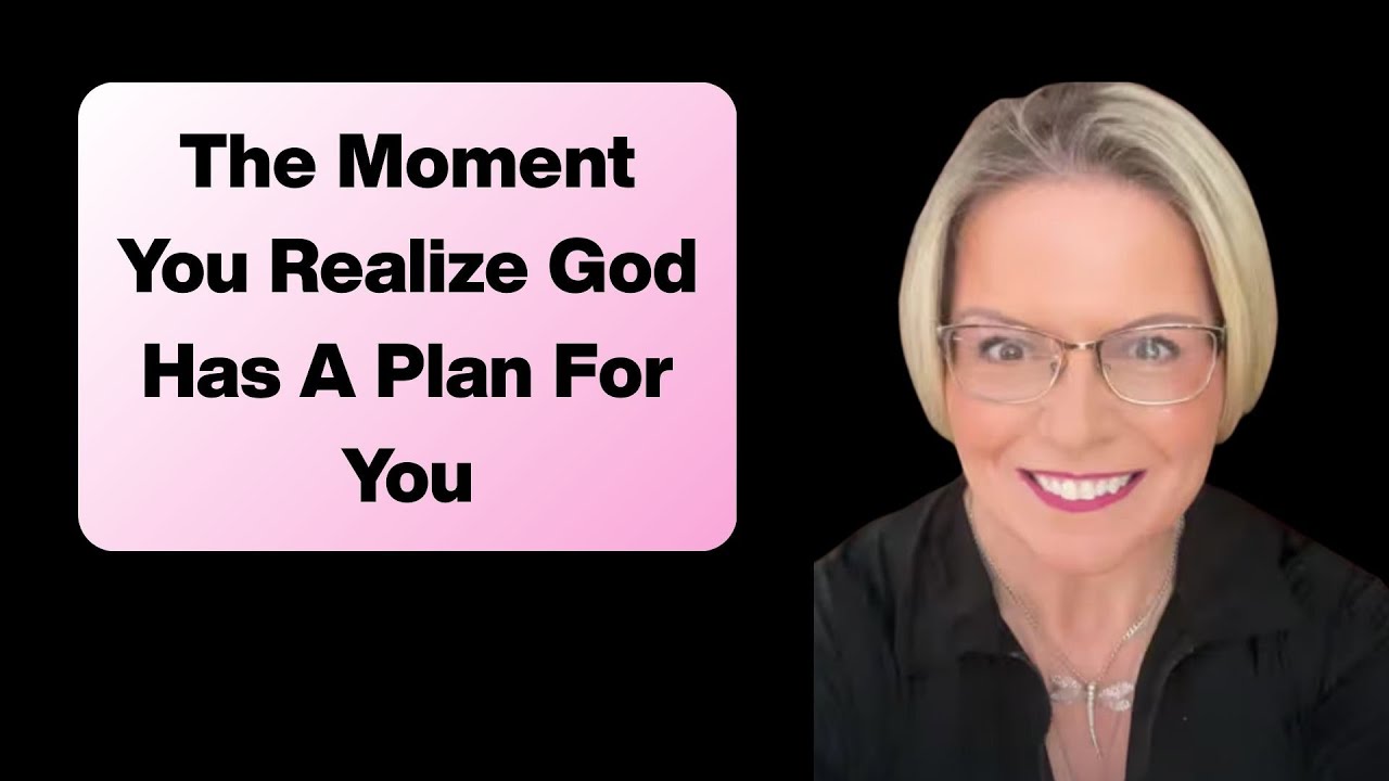The Moment You Realize God Has A Plan For You - YouTube
