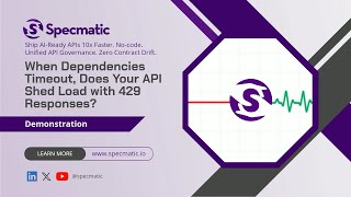 When Dependencies Timeout, Does Your API Shed Load with 429 Responses