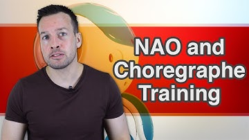 NAO & Choregraphe Training Part 5