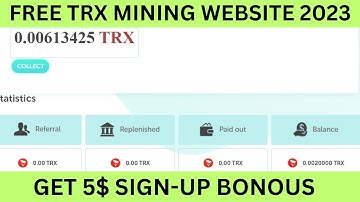 Free TRX Mining Website 2023 | Free Cloud Mining Website | Crypto Mining