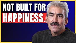 Why You’re Not Designed to Be Happy | Professor George Loewenstein